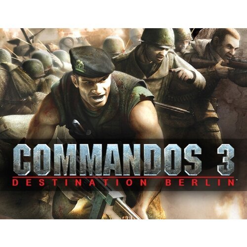 Commandos 3: Destination Berlin, электронный ключ (активация в Steam, платформа PC), право на использование