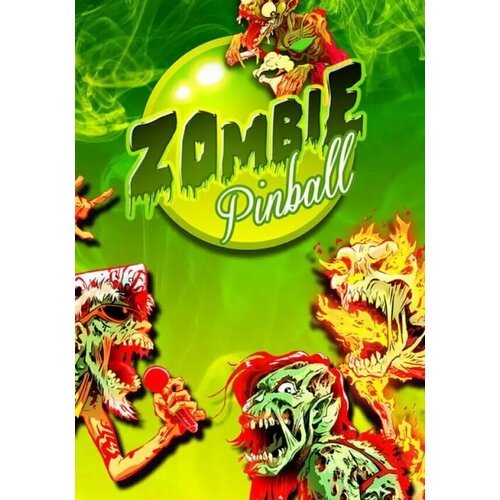 Zombie Pinball (Steam; PC; Регион активации РФ, СНГ)