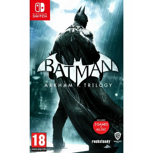 Batman: Arkham Trilogy [Nintendo Switch, русская версия]