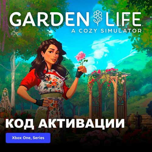 Игра Garden Life A Cozy Simulator Xbox One, Xbox Series X|S электронный ключ Турция