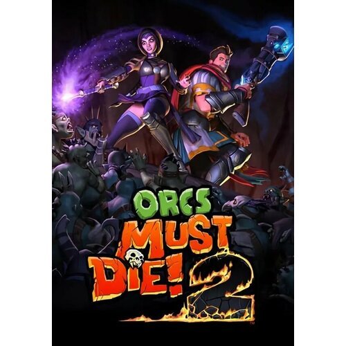 Orcs Must Die! 2 (Steam; PC; Регион активации РФ, СНГ)