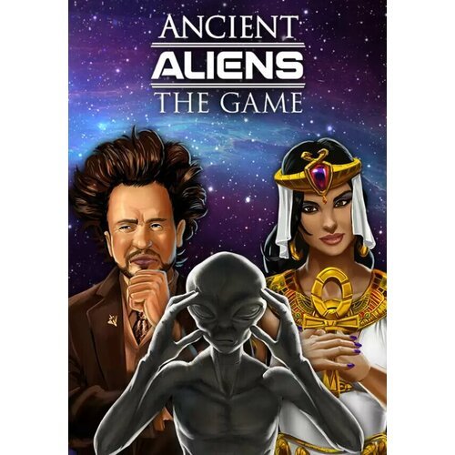 Ancient Aliens: The Game (Steam; PC; Регион активации Не для РФ)