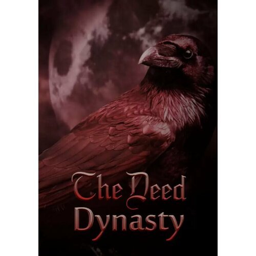 The Deed: Dynasty (Steam; PC; Регион активации РФ, СНГ)