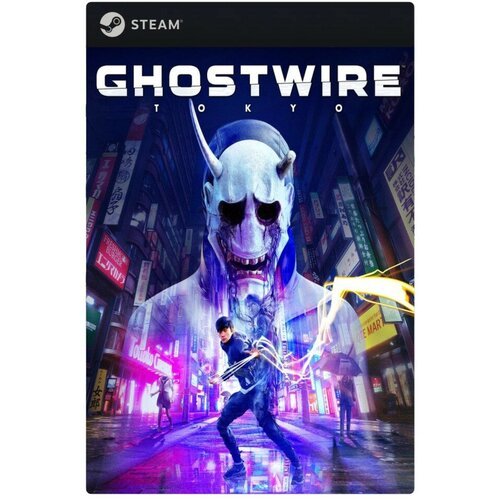 Игра Ghostwire: Tokyo для PC, Steam, электронный ключ