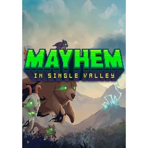 Mayhem in Single Valley (Steam; PC; Регион активации РФ, СНГ)