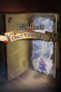Dungeons 3. Once Upon A Time. Дополнение [PC, Цифровая версия] (Цифровая версия)