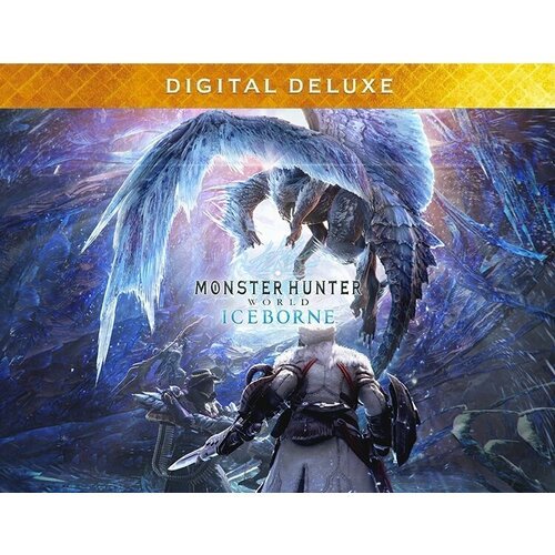 Monster Hunter: World. Iceborne Deluxe Edition, электронный ключ (DLC, активация в Steam, платформа PC), право на использование