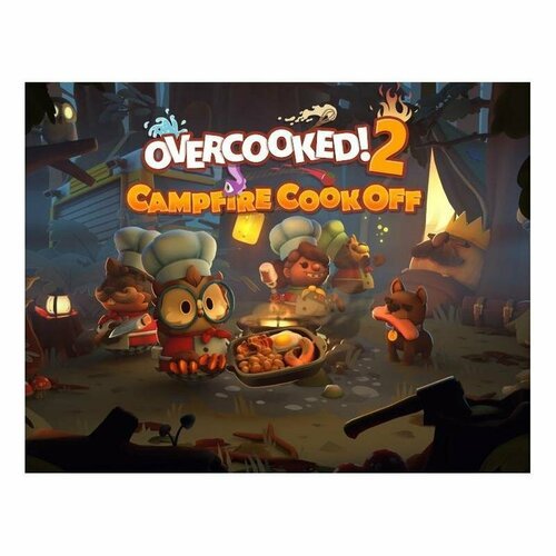 Игра на ПК Team 17 Overcooked 2! Campfire Cook Off TEAM17_7979