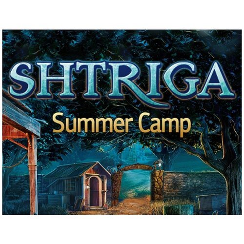Shtriga: Summer Camp электронный ключ PC Steam