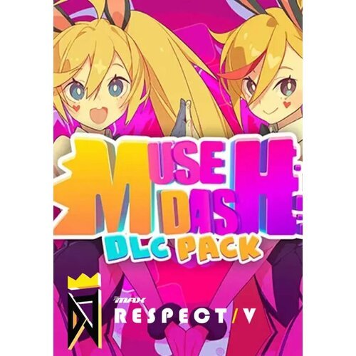 DJMAX RESPECT V - Muse Dash PACK DLC (Steam; PC; Регион активации Не для РФ)