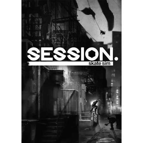 Session: Skate Sim (Steam; PC; Регион активации РФ, СНГ)