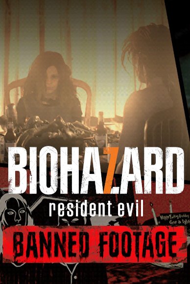 Resident Evil 7: Biohazard. Banned Footage Vol.2. Дополнение [PC, Цифровая версия] (Цифровая версия)