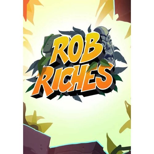 Rob Riches (Steam; PC; Регион активации РФ, СНГ)