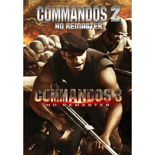 Commandos 2 & 3 - HD Remaster Double Pack (Steam; PC; Регион активации ROW)