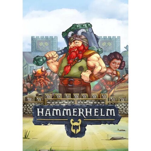 HammerHelm (Steam; PC; Регион активации РФ, СНГ)