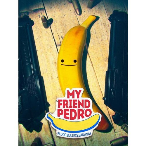 Игра My Friend Pedro для ПК, активация Steam, английский язык, электронный ключ
