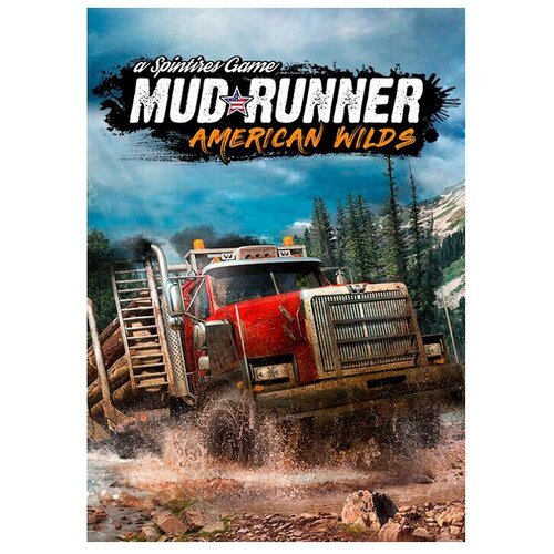 Spintires: MudRunner American Wilds (PS4) английский язык