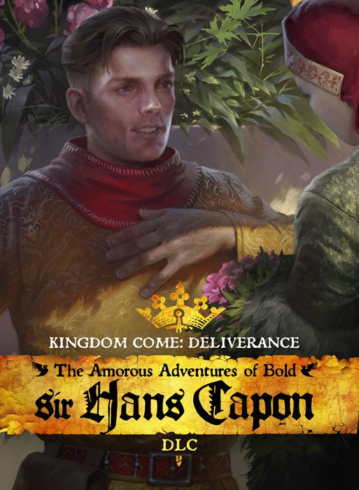Kingdom Come: Deliverance. The Amorous Adventures of Bold Sir Hans Capon. Дополнение [PC, Цифровая версия] (Цифровая версия)