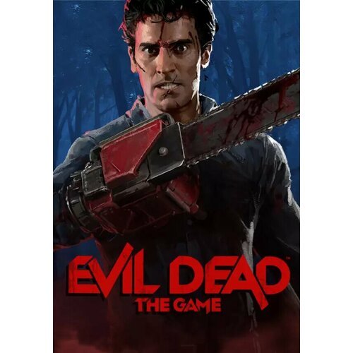 Evil Dead: The Game (Steam; PC; Регион активации Евросоюз)