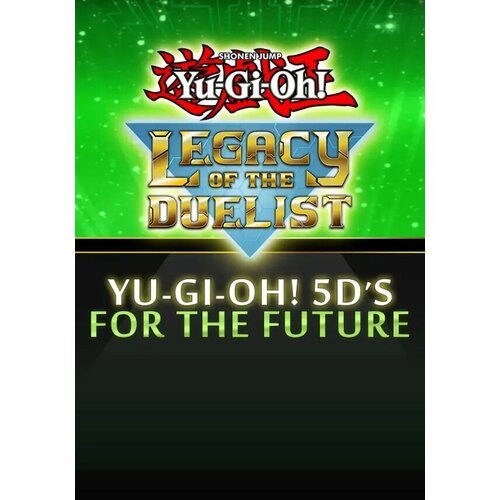 Yu-Gi-Oh! 5D’s For the Future (Steam; PC; Регион активации Россия и СНГ)