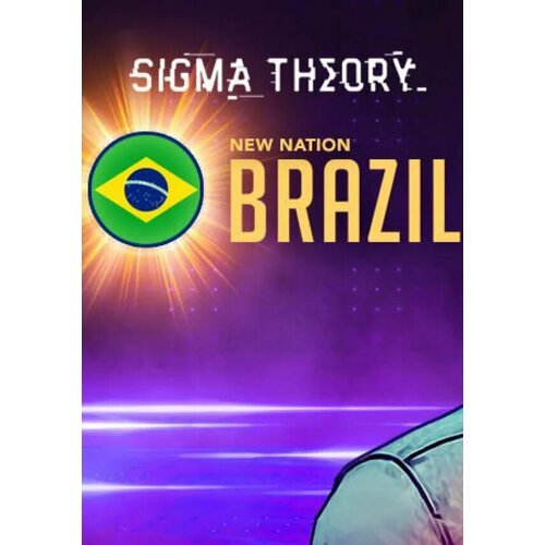 Sigma Theory: Brazil - Additional Nation DLC (Steam; PC; Регион активации РФ, СНГ)