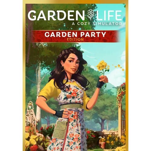 Garden Life: A Cozy Simulator - Garden Party Edition (Steam; PC; Регион активации РФ, СНГ)