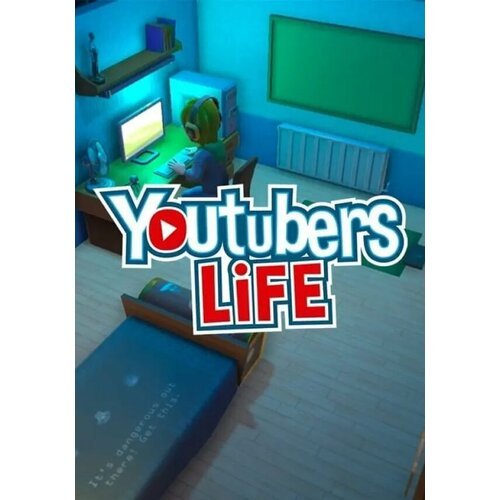 Youtubers Life (Steam; Windows, Mac, PC; Регион активации Не для РФ)