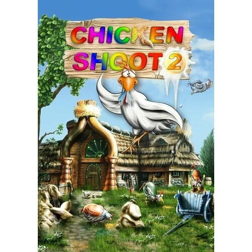 Chicken Shoot 2 (Steam; PC; Регион активации РФ, СНГ)