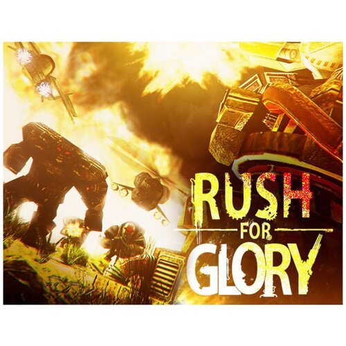 Rush For Glory