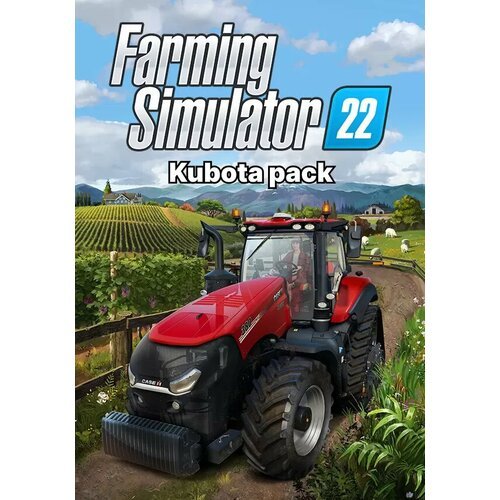 Farming Simulator 22 - Kubota Pack (Steam) (Steam; PC; Регион активации Не для РФ)