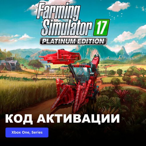 Игра Farming Simulator 17 - Platinum Edition Xbox One, Xbox Series X|S электронный ключ Аргентина