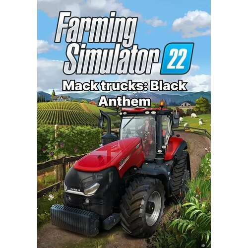 Farming Simulator 22 - Mack Trucks: Black Anthem (Steam) (Steam; PC; Регион активации Не для РФ)