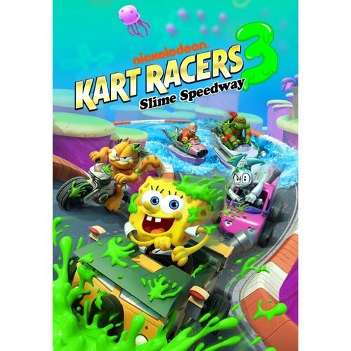 Nickelodeon Kart Racers 3: Slime Speedway (Steam; PC; Регион активации Не для РФ)
