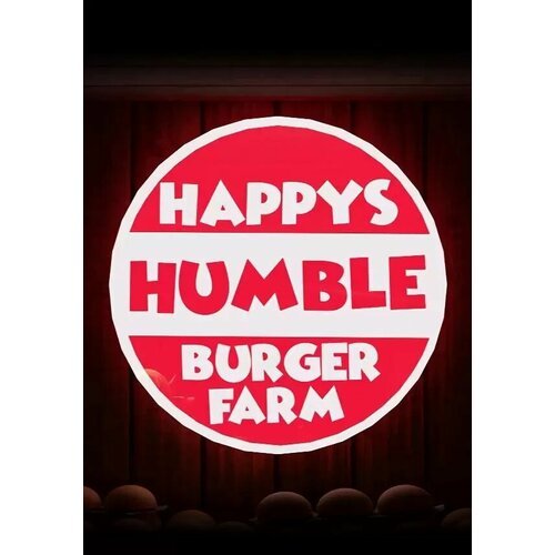 Happy's Humble Burger Farm (Steam; PC; Регион активации РФ, СНГ)