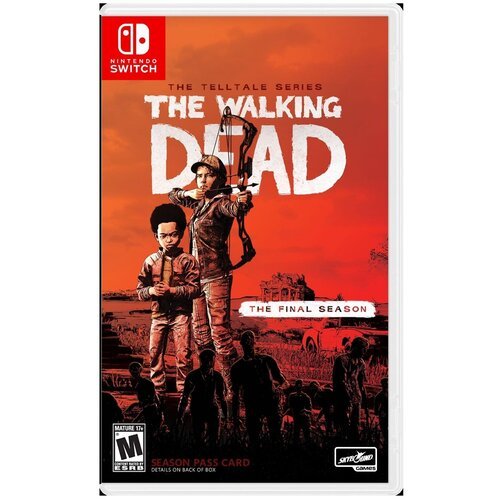 Игра The Walking Dead: The Final Season для Nintendo Switch, картридж
